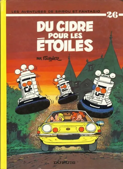 Couverture de l'album Spirou et Fantasio Tome 26 Du cidre pour les étoiles