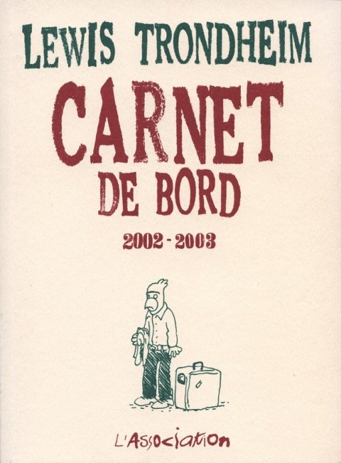 Couverture de l'album Carnet de bord Tome 4 2002-2003