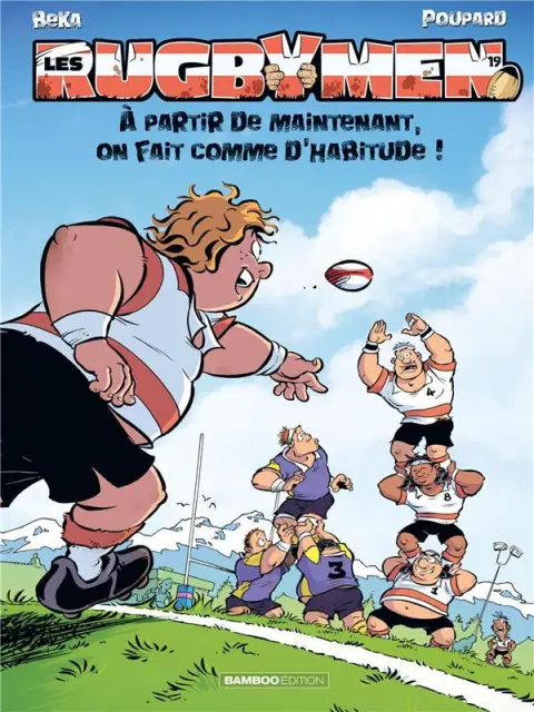 Les Rugbymen Tome 19