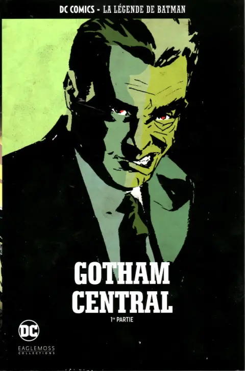 DC Comics - La Légende de Batman Hors-série Volume 7 Gotham Central - 1re partie