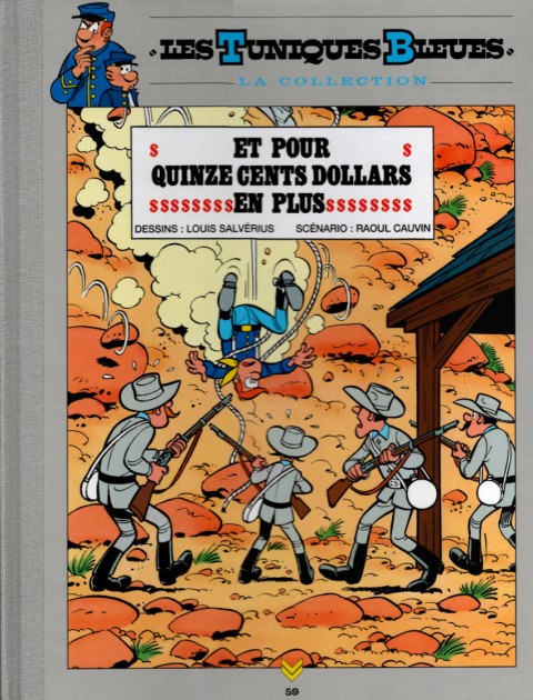 Couverture de l'album Les Tuniques Bleues La Collection - Hachette, 2e série Tome 59 Et pour quinze cents dollars en plus