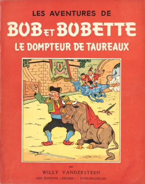 Couverture de l'album Bob et Bobette Tome 4 Le dompteur de taureaux