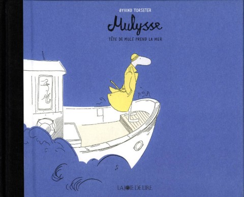 Couverture de l'album Mulysse, tête de mule prend la mer