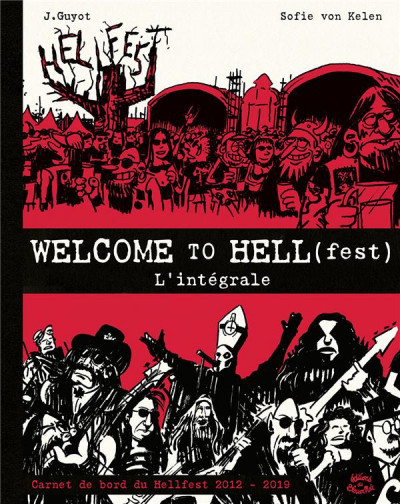 Welcome to Hell L'intégrale