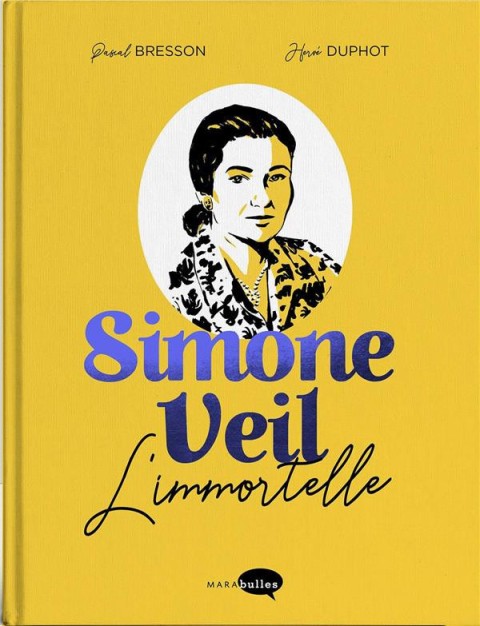 Couverture de l'album Simone Veil - L'immortelle
