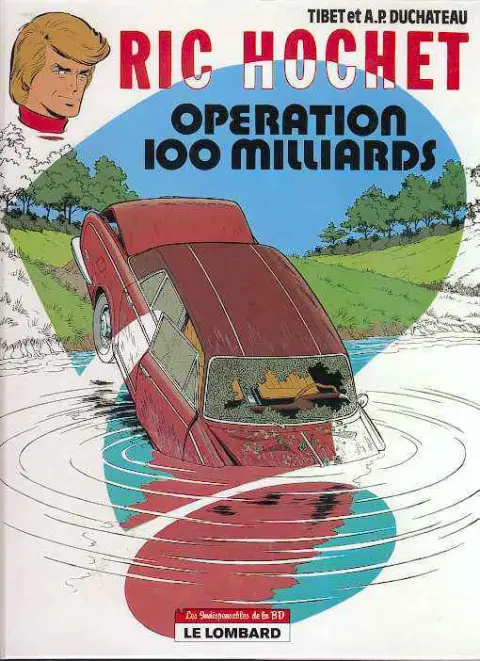 Ric Hochet Tome 29 Opération 100 milliards