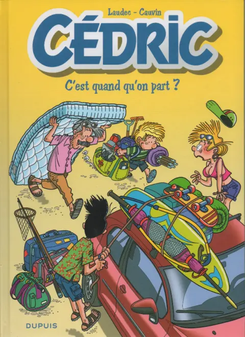 Cédric Tome 27 c'est quand qu'on part ?