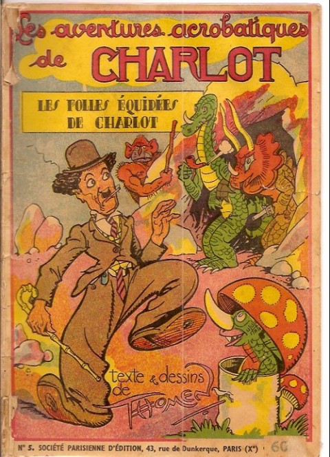 Couverture de l'album Charlot 1ère Série - SPE Tome 5 Les folles équipées de Charlot