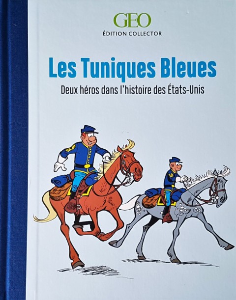 Couverture de l'album Les Tuniques Bleues Deux héros dans l'histoire des États-Unis