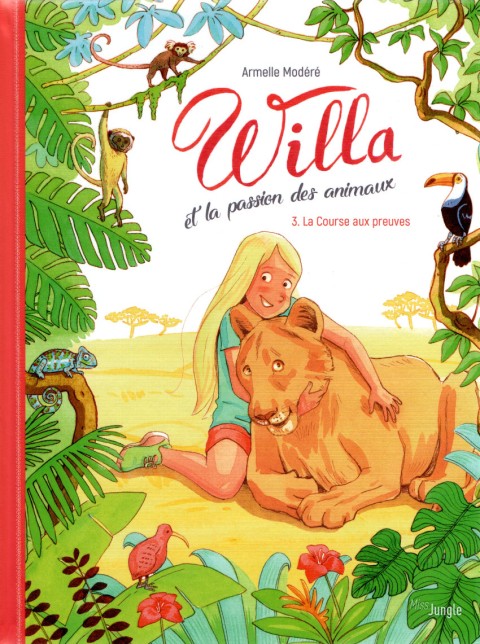 Couverture de l'album Willa et la passion des animaux Tome 3 La course aux preuves