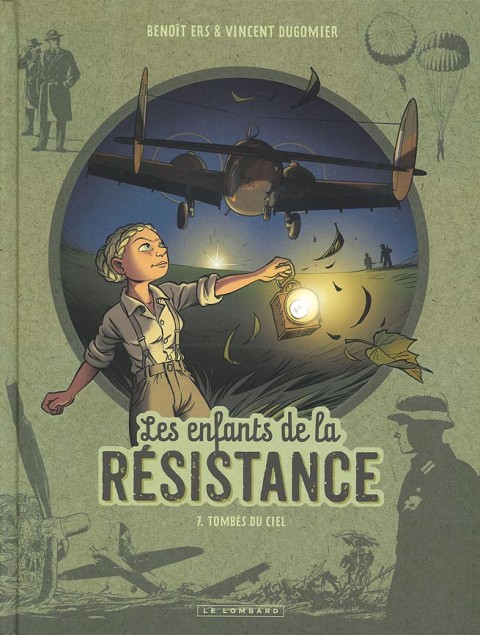 Couverture de l'album Les Enfants de la Résistance Tome 7 Tombés du ciel