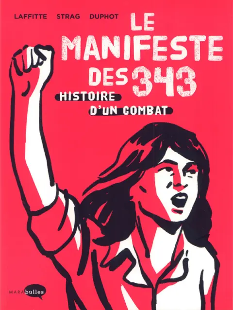 Le manifeste des 343 Histoire d'un combat