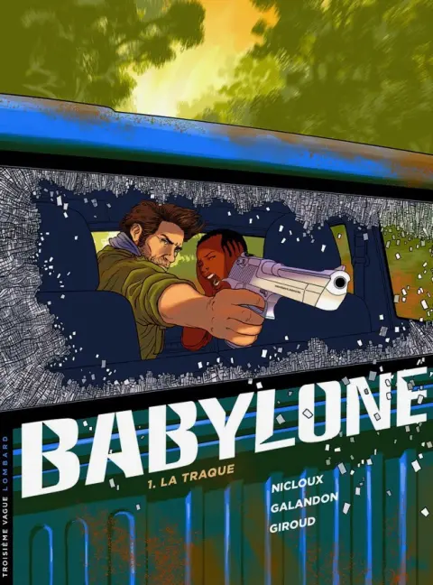 Babylone (Giroud / Nicloux)