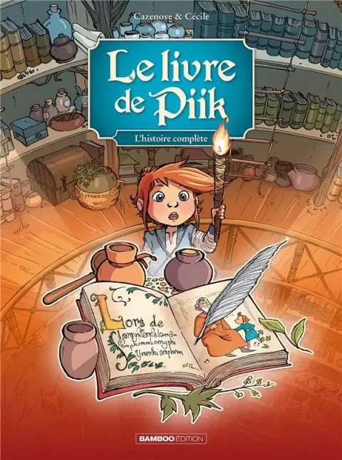 Le Livre de Piik L'histoire complète