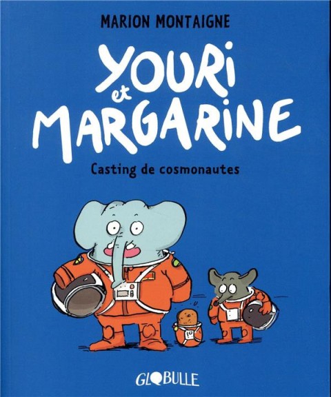 Youri & Margarine 1 Casting de cosmonautes