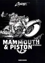 Mammouth & Piston