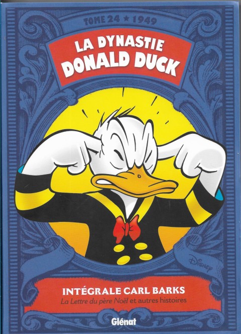 La Dynastie Donald Duck Tome 24 La Lettre du père Noël et autres histoires (1949)