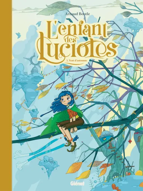 L'enfant des lucioles 3 Vent d'automne