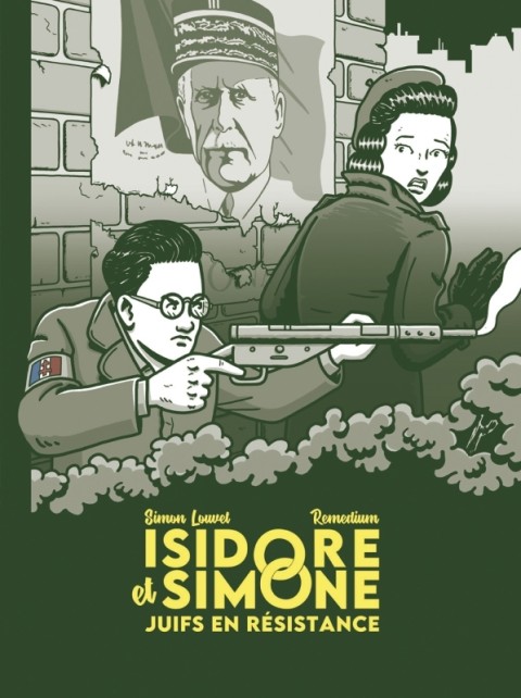Isidore et Simone, Juifs en résistance
