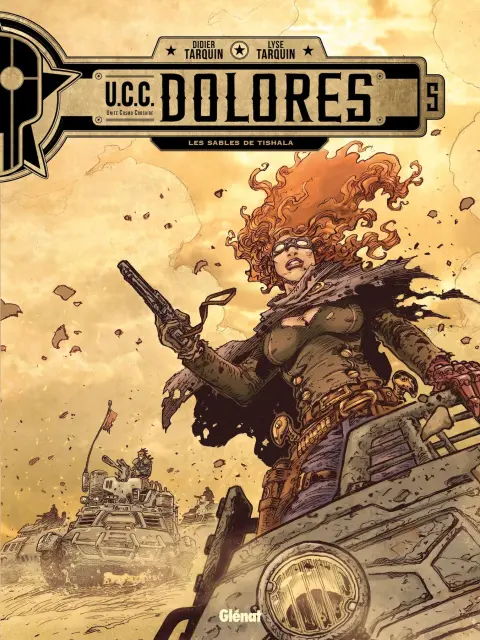 U.C.C. Dolores Tome 5 Les sables de Tishala