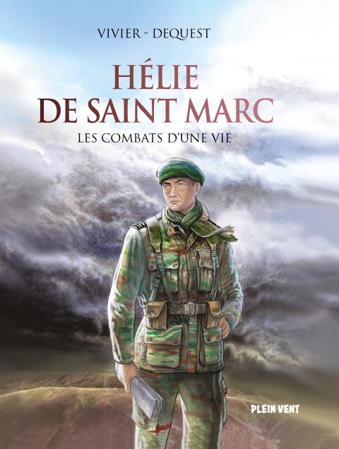 Hélie de Saint Marc Les combats d'une vie