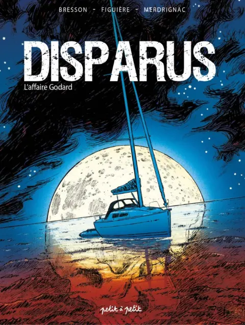 Disparus L'affaire Godard