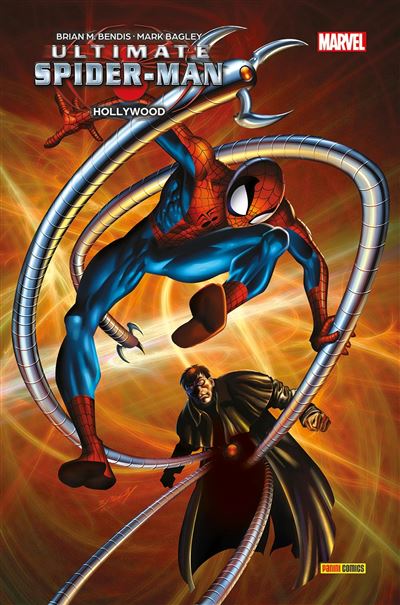 Ultimate Spider-Man Tome 5 Hollywood