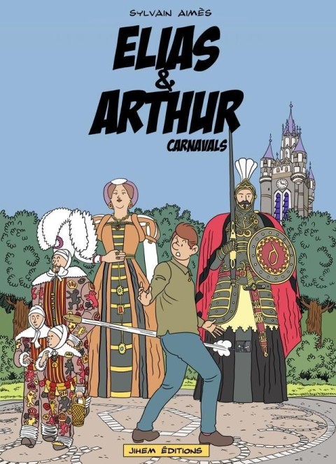 Elias & Arthur Tome 1 Carnavals