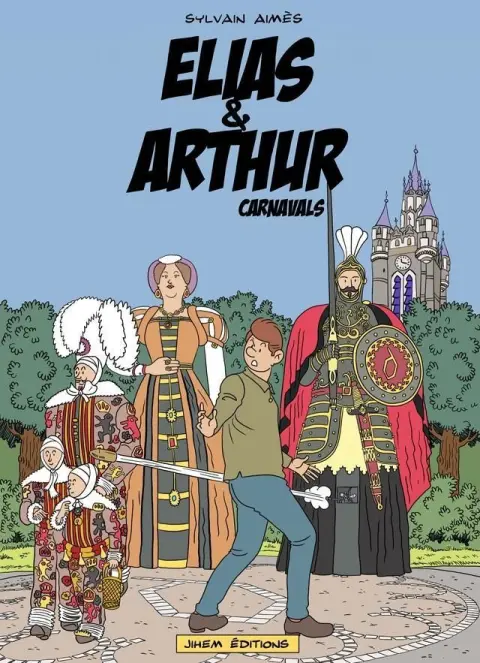 Elias & Arthur Tome 1 Carnavals