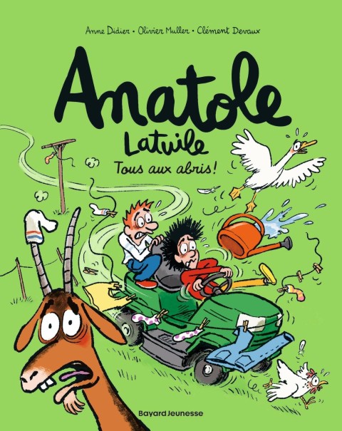 Anatole Latuile Tome 19 Tous aux abris !