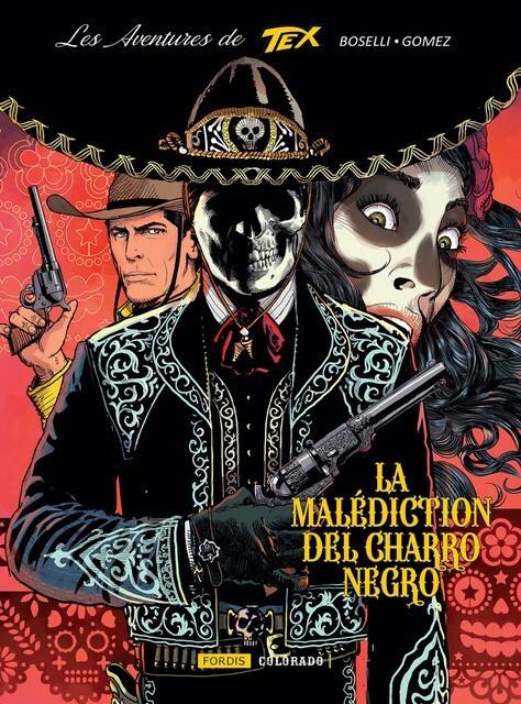Les aventures de Tex Tome 9 La Malédiction  Del Charro Negro