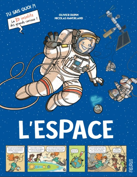 Tu sais quoi ?! Tome 4 L'espace