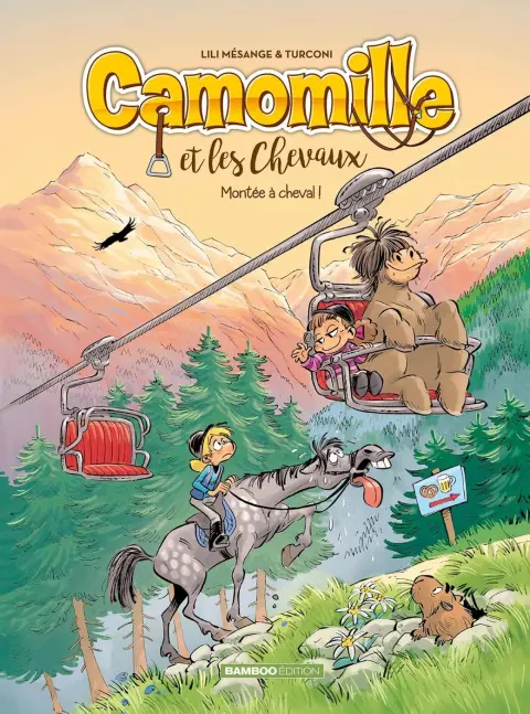 Camomille et les chevaux Tome 14 Montée à cheval !