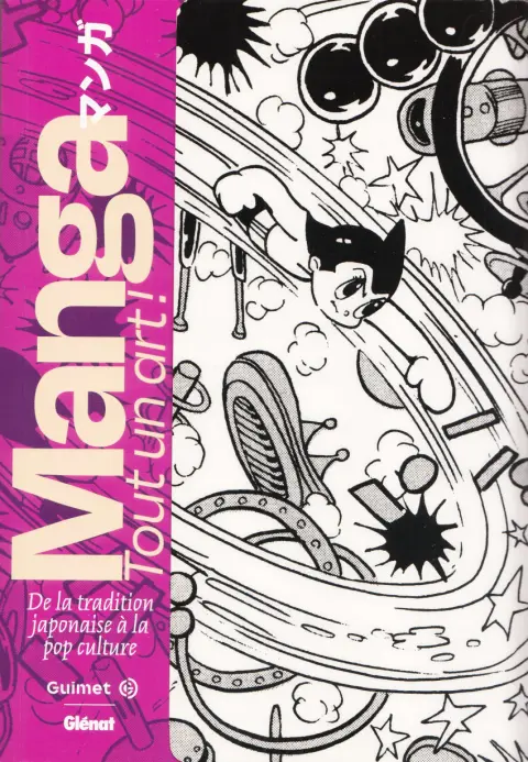 Manga. Tout un art ! De la tradition japonaise à la pop culture