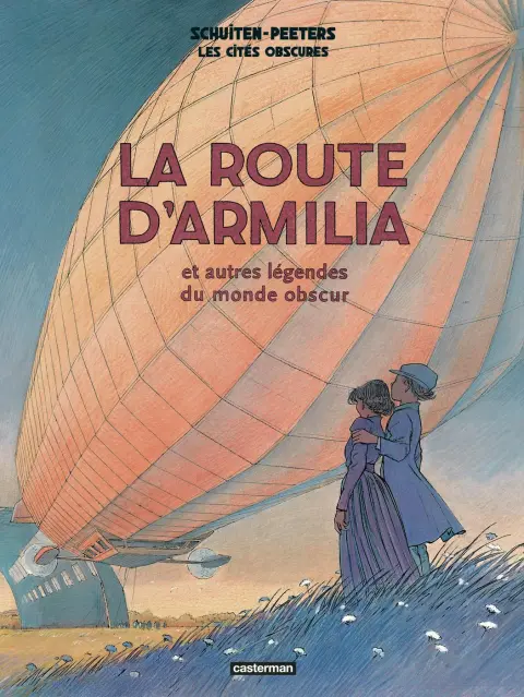 Les Cités obscures Tome 4 La route d'Armilia