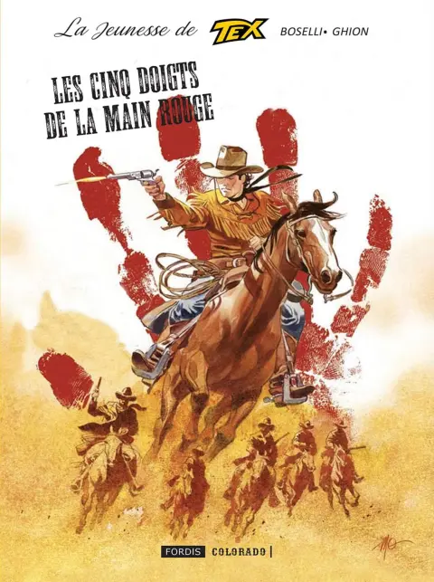 La jeunesse de Tex Tome 8 Les cinq doigts de la main rouge