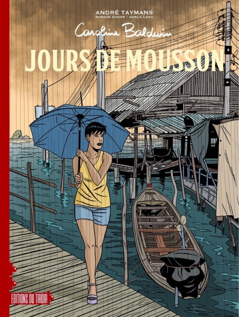 Couverture de l'album Caroline Baldwin Tome 21 Jours de mousson