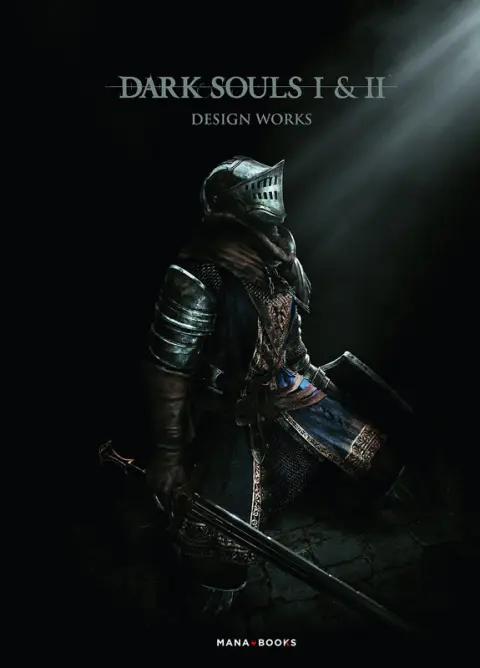 Dark Souls Dark Souls I & II : Design Works