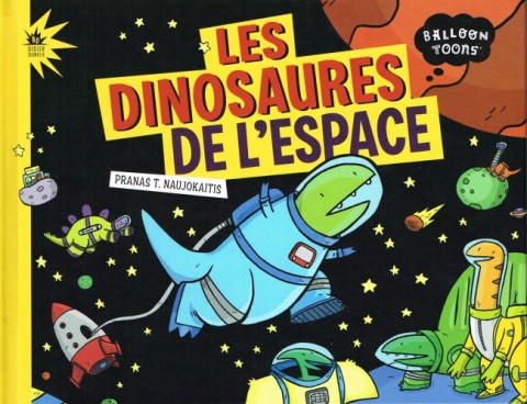 Couverture de l'album Les Dinosaures de l'espace