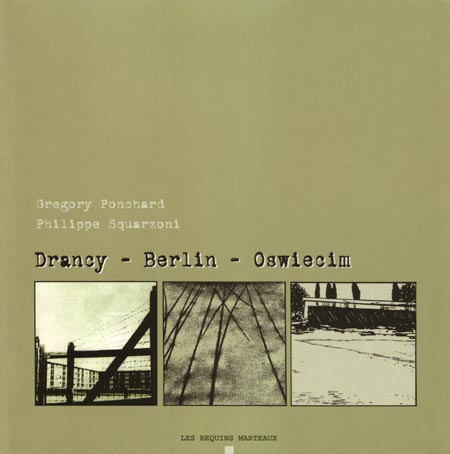 Couverture de l'album Drancy - Berlin - Oswiecim