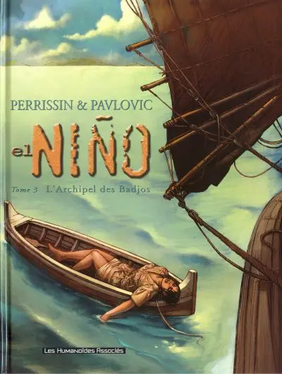 El Niño Tome 3 L'Archipel des Badjos