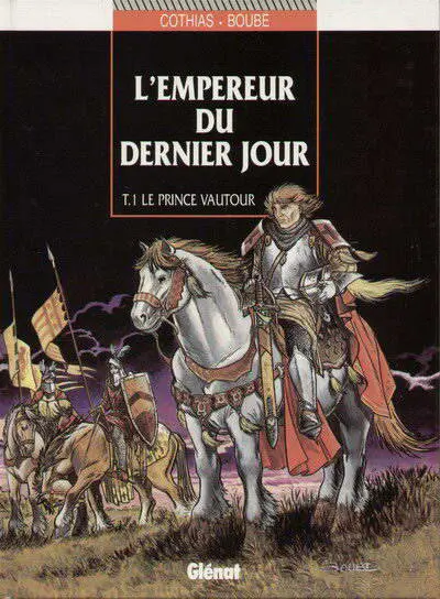 L'Empereur du dernier jour Tome 1 Le prince vautour