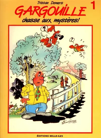 Gargouille Tome 1 Chasse aux mystères !