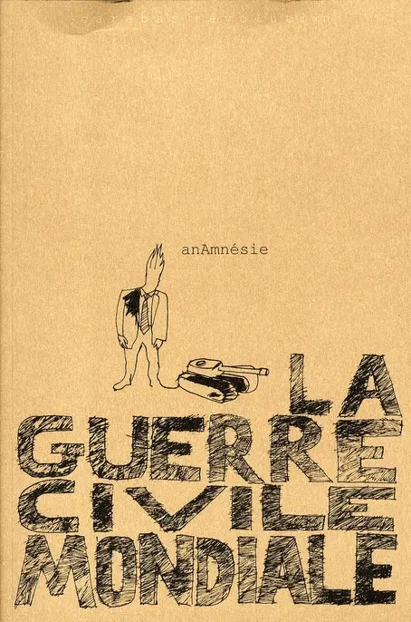 La Guerre civile mondiale
