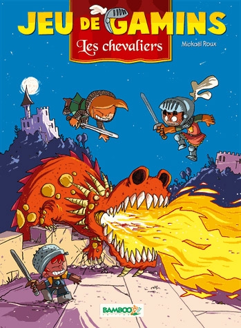 Couverture de l'album Jeu de gamins Tome 3 Les Chevaliers