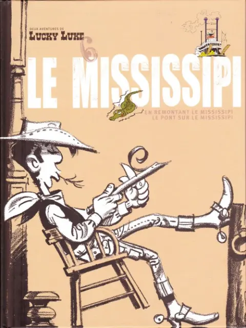 Deux aventures de Lucky Luke Tome 6 Le Mississipi