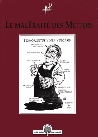Le Maltraité des métiers