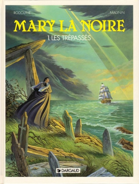 Couverture de l'album Mary la Noire Tome 1 Les trépassés