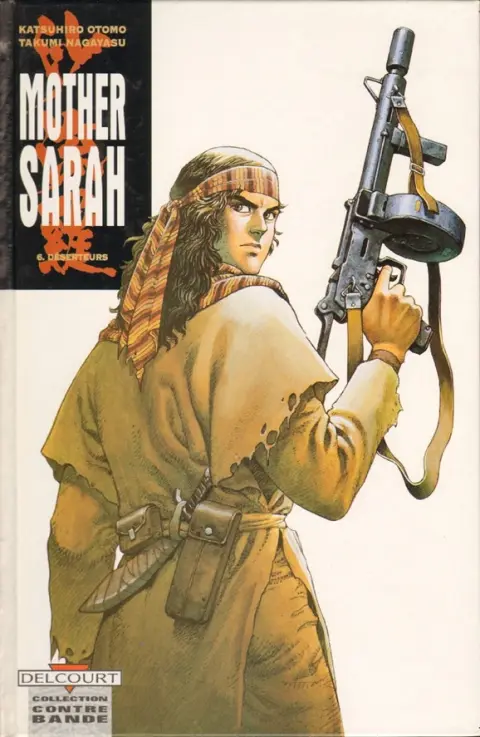Mother Sarah Tome 6 Déserteurs