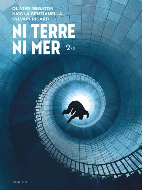 Ni terre ni mer Tome 2